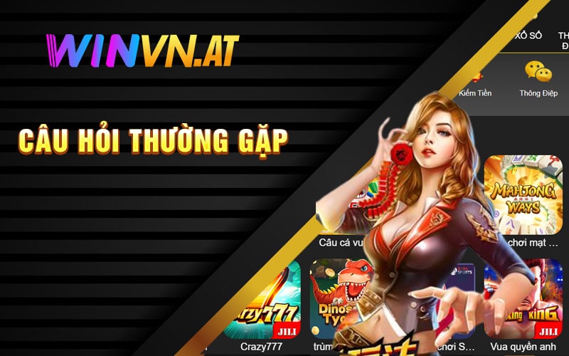 Câu Hỏi Thường Gặp