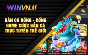 Bắn Cá Rồng - Cổng Game Cược Bắn Cá Trực Tuyến Thế Giới