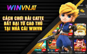 Cách Chơi Bài Catte Bất Bại Từ Cao Thủ Tại Nhà Cái Winvn