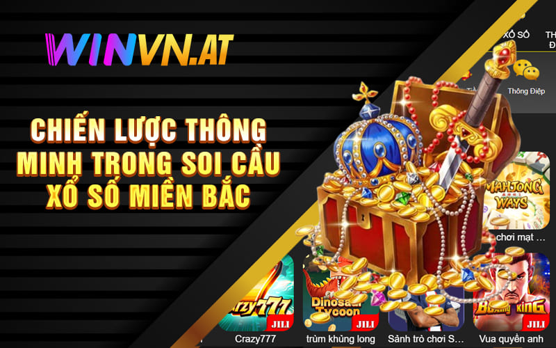 Chiến lược thông minh trong soi cầu Xổ Số Miền Bắc